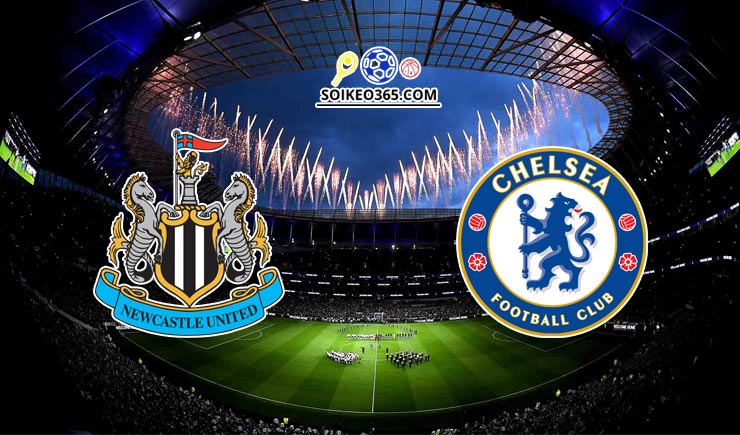 Soi kèo tỷ số trận Newcastle United vs Chelsea, 01h45 – 30/10/2021
