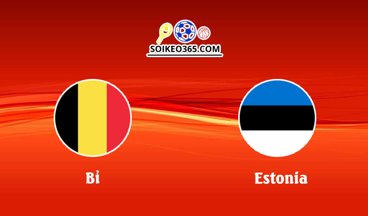 Soi kèo Bỉ vs Estonia 13/09/2023