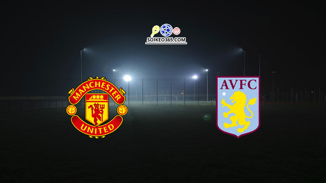 Soi kèo Man United vs Aston Villa 27/12/2023